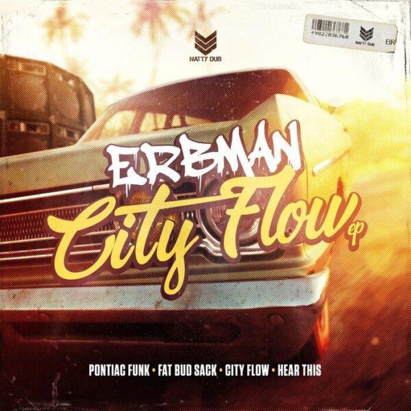 NATTY060 - Erbman - City Flow EP