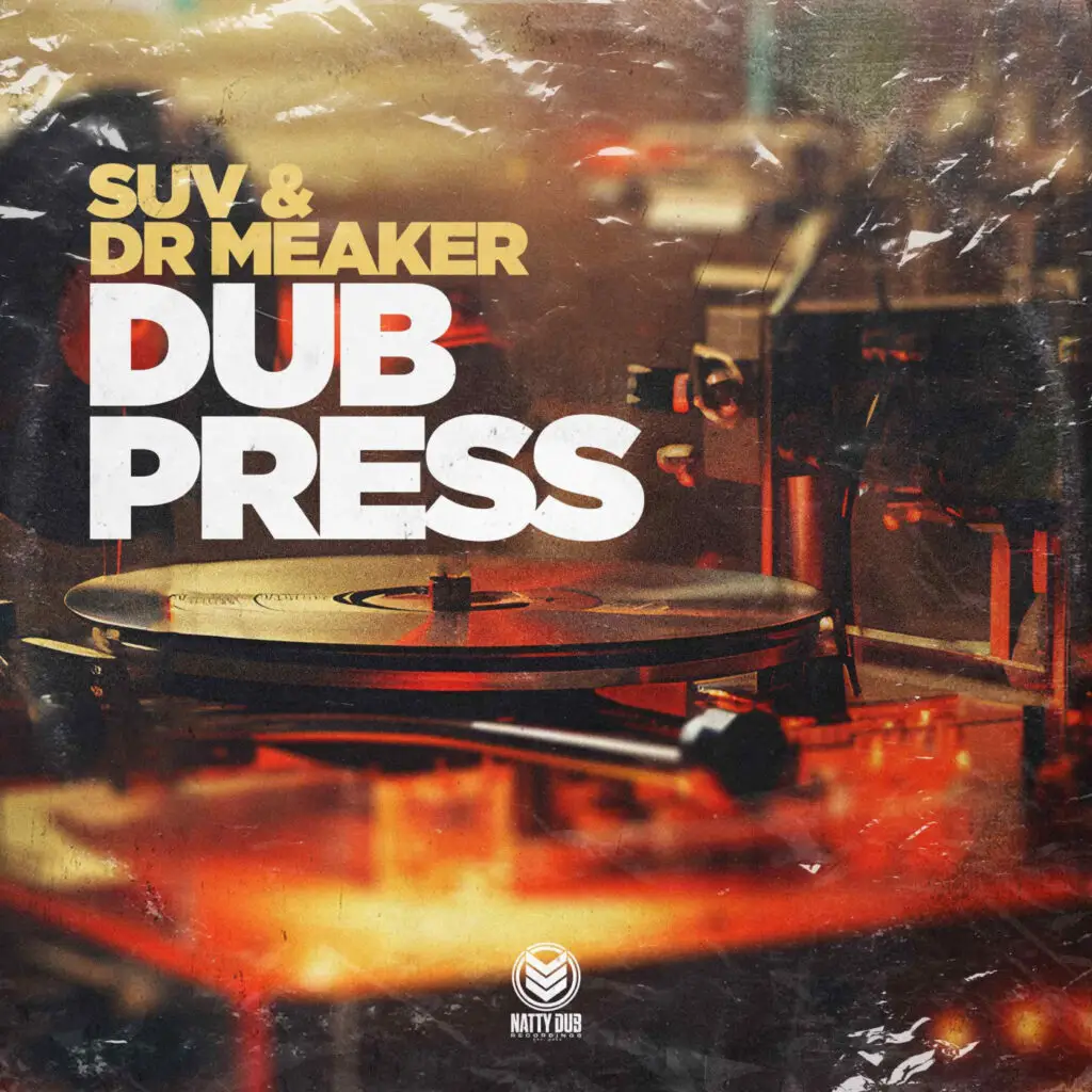 NATTY076 - SUV & Dr Meaker - Dub Press