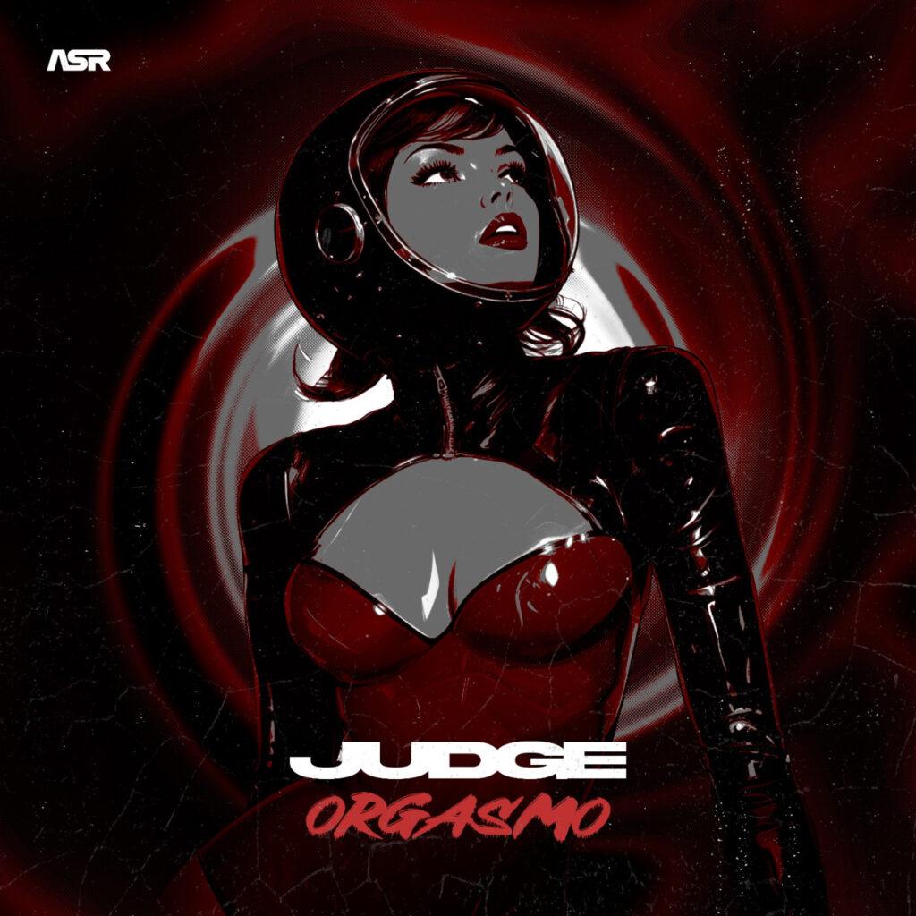 ASR004 - Judge - Orgasmo