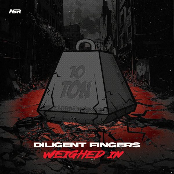 ASR005 - Diligent Fingers - Weighed In